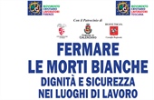 FERMARE LE MORTI BIANCHE DIGNITÀ E SICUREZZA NEI LUOGHI DI LAVORO